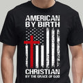 American by Birth Christian by the Grace of God_Red